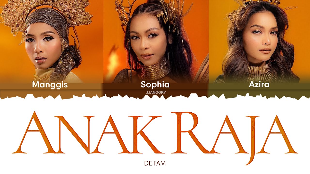 De Fam - Anak Raja Lyrics [Color Coded Malay/Eng] - YouTube