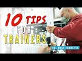 10 Tips for Personal Trainers