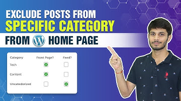 How To Exclude Posts From Specific Category From Your WordPress Home Page | WordPress Tutorials
