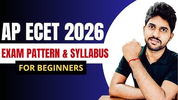 AP ECET 2026 Exam Pattern & Syllabus Explained 🔥 | Complete Beginner Guide