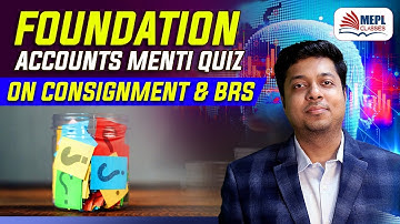 Menti Quiz On Consignment & BRS | Foundation Students | Mohit Agarwal