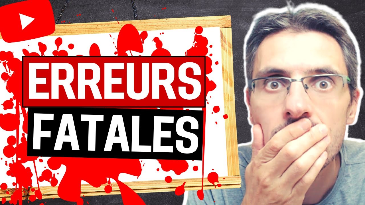 Les 11 Erreurs FATALES du Youtubeur Débutant ! ⛔ - YouTube