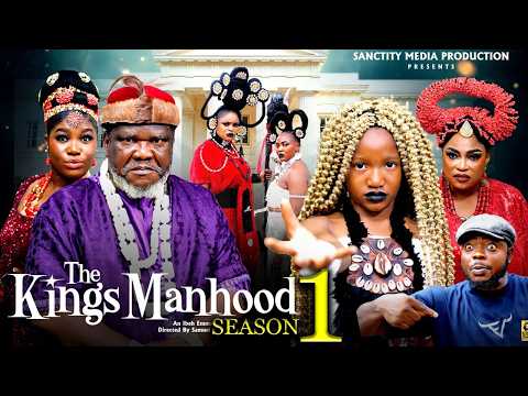 THE KING’S MANHOOD PT 1 – Ugezu J. Ugezu /Chimamanda Augustine 2026 Latest Nigerian Movies – Watch Full Nollywood Movie