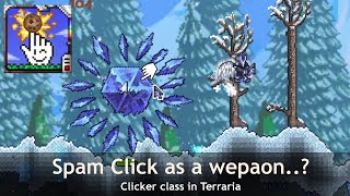 Click till enemy's dead, with clicker class in Terraria! (Clicker Class mod...) Click till enemy's dead, with clicker class in Terraria! (Clicker Class mod...)