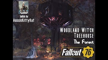 Fallout 76 Woodland Witch Treehouse