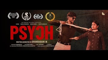 PSYCH - Award Winning Tamil Short Film