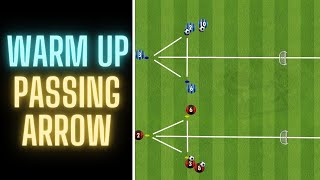 Warm Up Arrow Drill | Competitive Passing | Football/Soccer