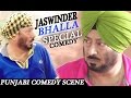 Jaswinder bhalla comedy  punjabi comedy scenes 2017  lokdhun punjabi