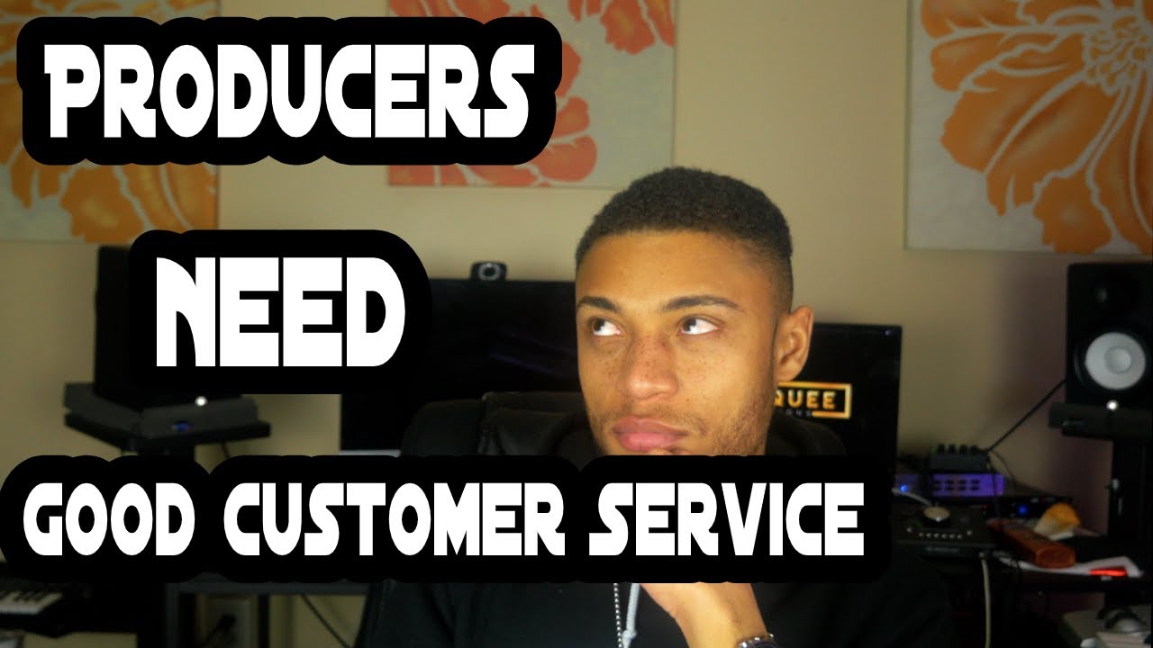 Why Music Producers NEED Good Customer Service (Beginner Music Producer Tutorial)
