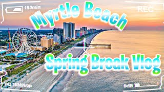 Spring break 2022 vlog