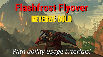REVERSE GOLD - Flashfrost Flyover - The Walking Shores - Dragonflight WoW Racing Series