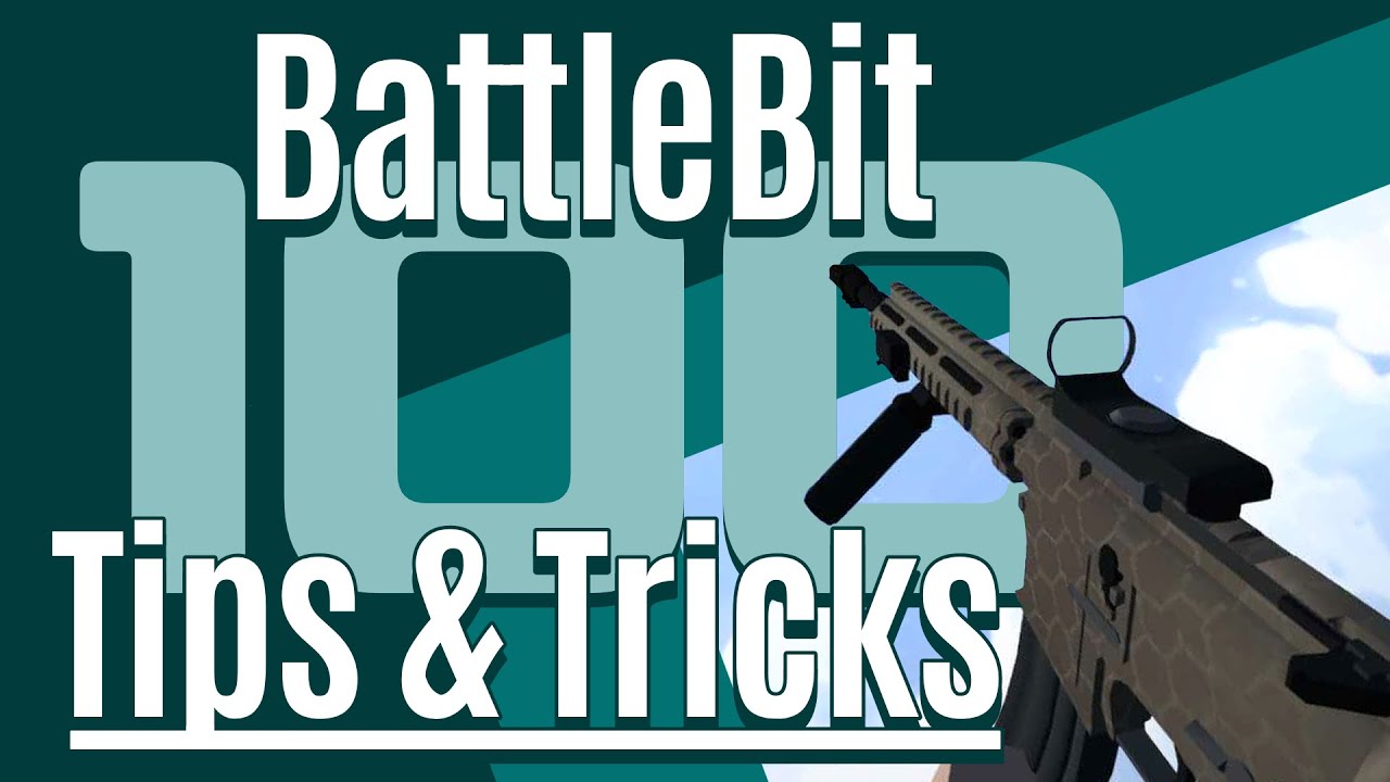 Tips And Tricks For Beginners In Battlebit Remastered