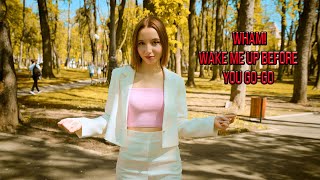 Wham! - Wake Me Up Before You Go-Go (by Giulia Sirbu)