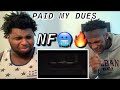 NF - PAID MY DUES (REACTION VIDEO) (FIRE!!)