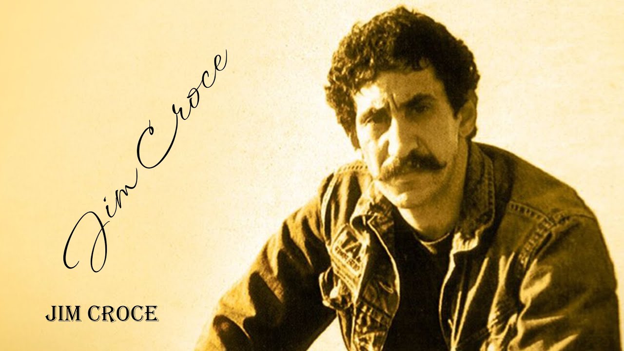 Jim Croce / Greatest Hits Full Album The Best Of Jim Croce Songs