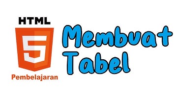 Belajar HTML [4] - Tabel