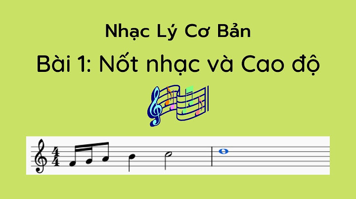 Nhạc lý cơ bản để viết nhạc