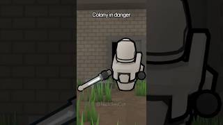 Colony in danger