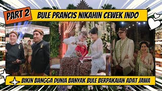 Bule Prancis Nikah sama cewek Indonesia #internationalwedding #france