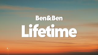 Ben&Ben - Lifetime (Reimagined) [Lyrics]