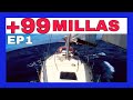 EP1🙋‍♂️ Navegación a Vela en Solitario (+115 Millas) sin escalas. Como navegar con viento de popa