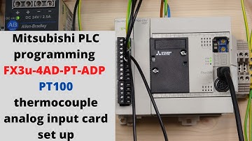 Mitsubishi PLC programming FX3u-4AD-PT-ADP PT100 thermocouple analog input card set up. ( English )