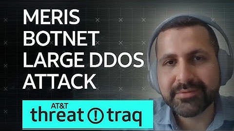 Meris Botnet Large DDoS Attack| AT&T ThreatTraq