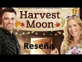 Reseña de la pelicula Harvest Moon o cosecha de amor