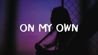 Monty Datta and kehard // on my own (lyrics) Resimi