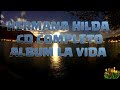 HERMANA HILDA DE VALLE  CD COMPLETO, ALBUM LA VIDA VERDADERA,DISCO COMPLETO