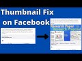 Fix YouTube Thumbnails Not Showing on Facebook 📸