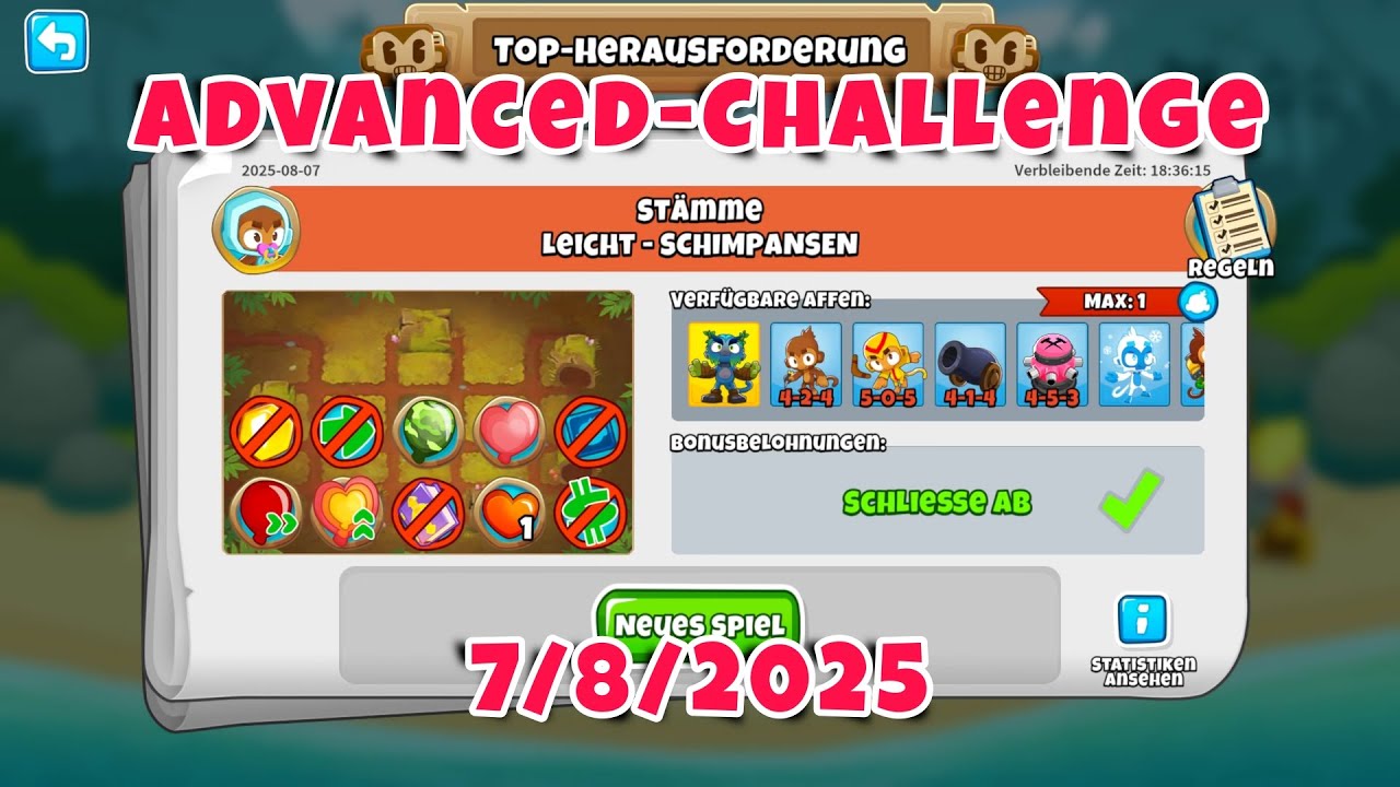 Top Herausforderung 7.8.2025 | bloonstd6 - Advanced Challenge BTD6 - Earth Bat TV's Challenge