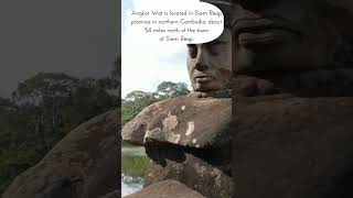 Fun and Interesting Facts about Angkor Wat in Siem Reap, Cambodia