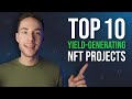 Top 10 des projets nft gnrateurs de rendement