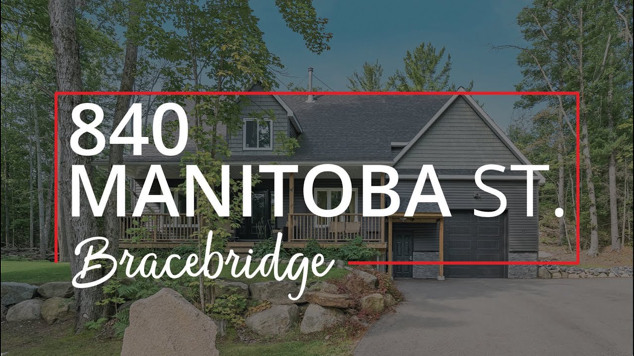 840 Manitoba Street, Bracebridge YouTube