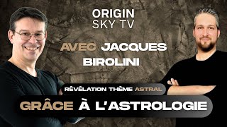 Révélation de votre Thème Astral grâce a l'Astrologie KARMIQUE | Avec Jacques Birolini