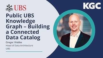 Public UBS Knowledge Graph – Building a Connected Data Catalog