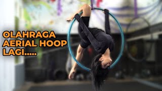 AKHIRNYA SEKIAN LAMA BISA AERIAL HOOP LAGI !!!