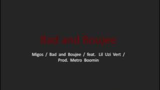 (CLEAN) Bad And Boujee (feat. Lil Uzi Vert) - Migos