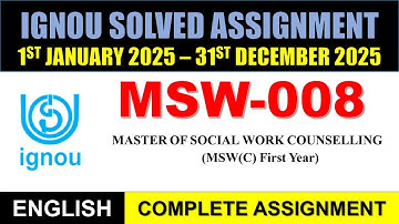MSW 008 Solved Assignment 2025 || msw-08 solved assignment in English || Jan 2025 to Dec 2025