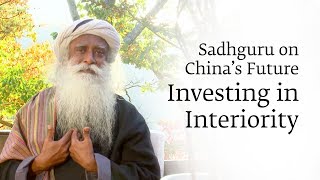 Investing in Interiority - Sadhguru on China’s Future screenshot 4