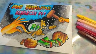 💓Cara Menggambar Poster Anti Korupsi - stop korupsi 💓Cara Menggambar Poster Anti Korupsi - stop korupsi