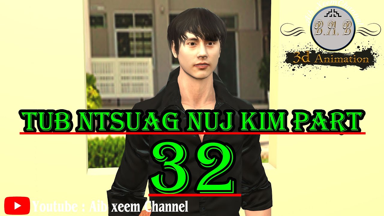 tub ntsuag nuj kim part32