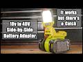 review of unknown 2x 18v to  40v adapter for ryobi