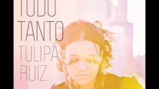 Video thumbnail of "Tulipa Ruiz - Víbora"