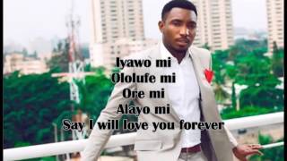 Chords for iyawo mi by timi dakolo lyrics Video[naijamusiclyrics com]