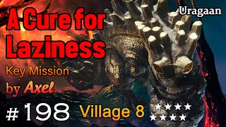 MHGU Chapter 198 Village 8 ★ A CURE FOR LAZINESS Hunt Mission Uragaan Key Quest Gameplay