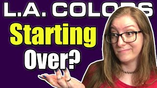 What I Would Re Buy First From L.A. Colors