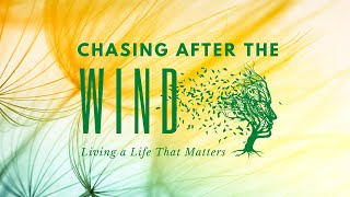 Unsatisfactory  | Chasing After the Wind Pt 1 | The Rock Fellowship | Pastor Daryl Jones
