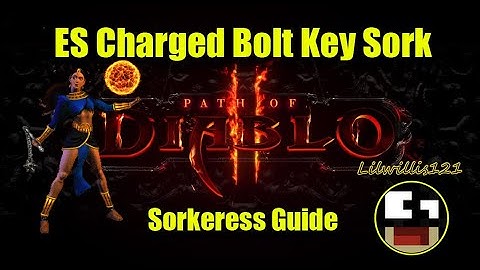 Path of Diablo - ES Charged Bolt Thunderstorm Sorceress Guide [Key Farm Sorc Build]